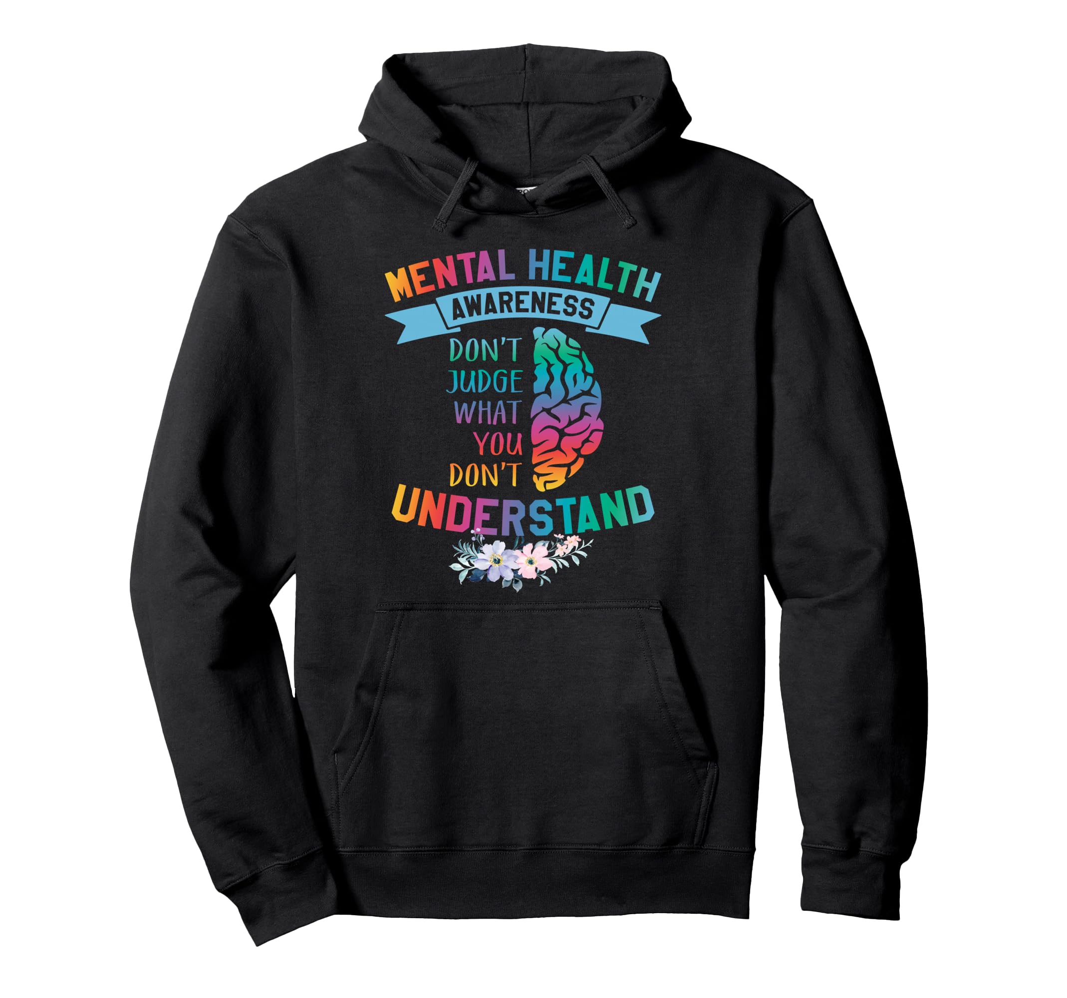 Do Not Judge What You Do Not Hoodie - Streetwear Style Men Women - T-Shirt, Sweatshirt, Hoodie