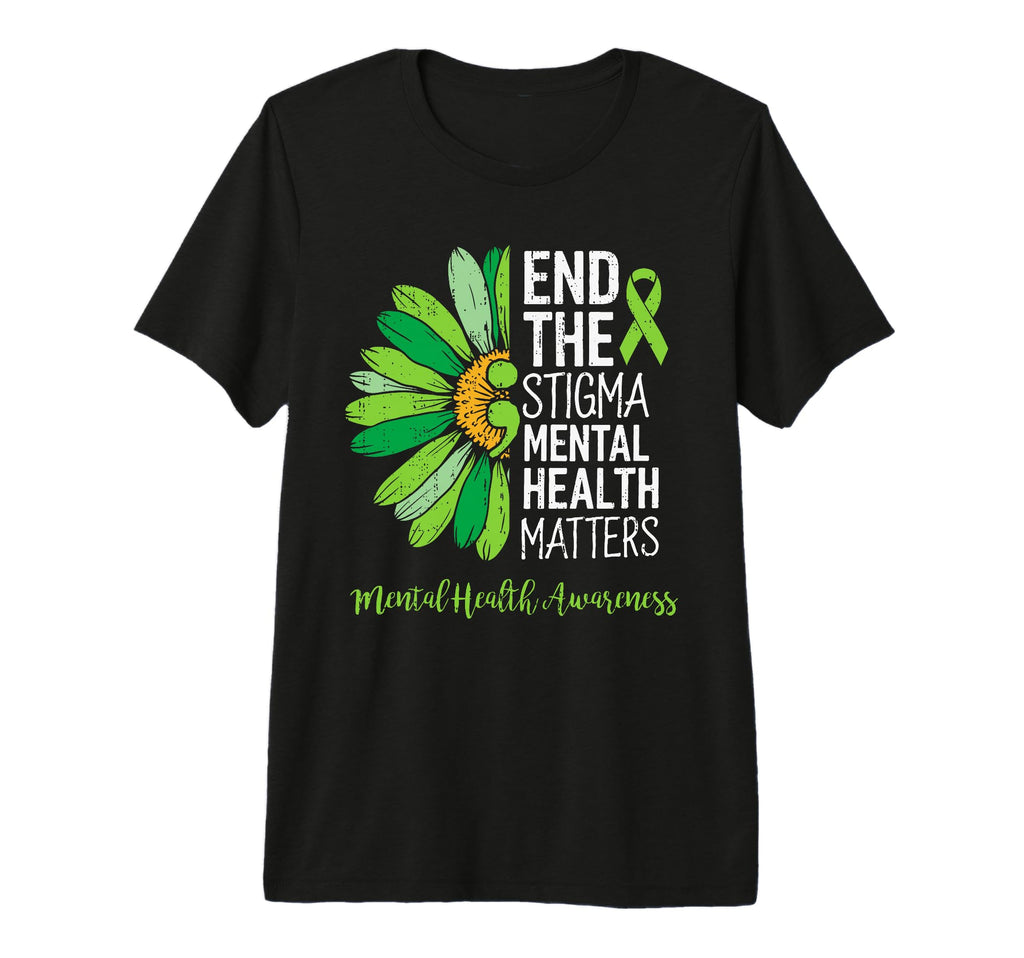 End Stigma Mental Health Matters T-Shirt - Aesthetic Graphic for Adults - T-Shirt, Sweatshirt, Hoodie