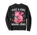 Just Who Loves Dragons And Books Sweatshirt - Casual Everyday Wear Unisex - T-Shirt, Sweatshirt, Hoodie