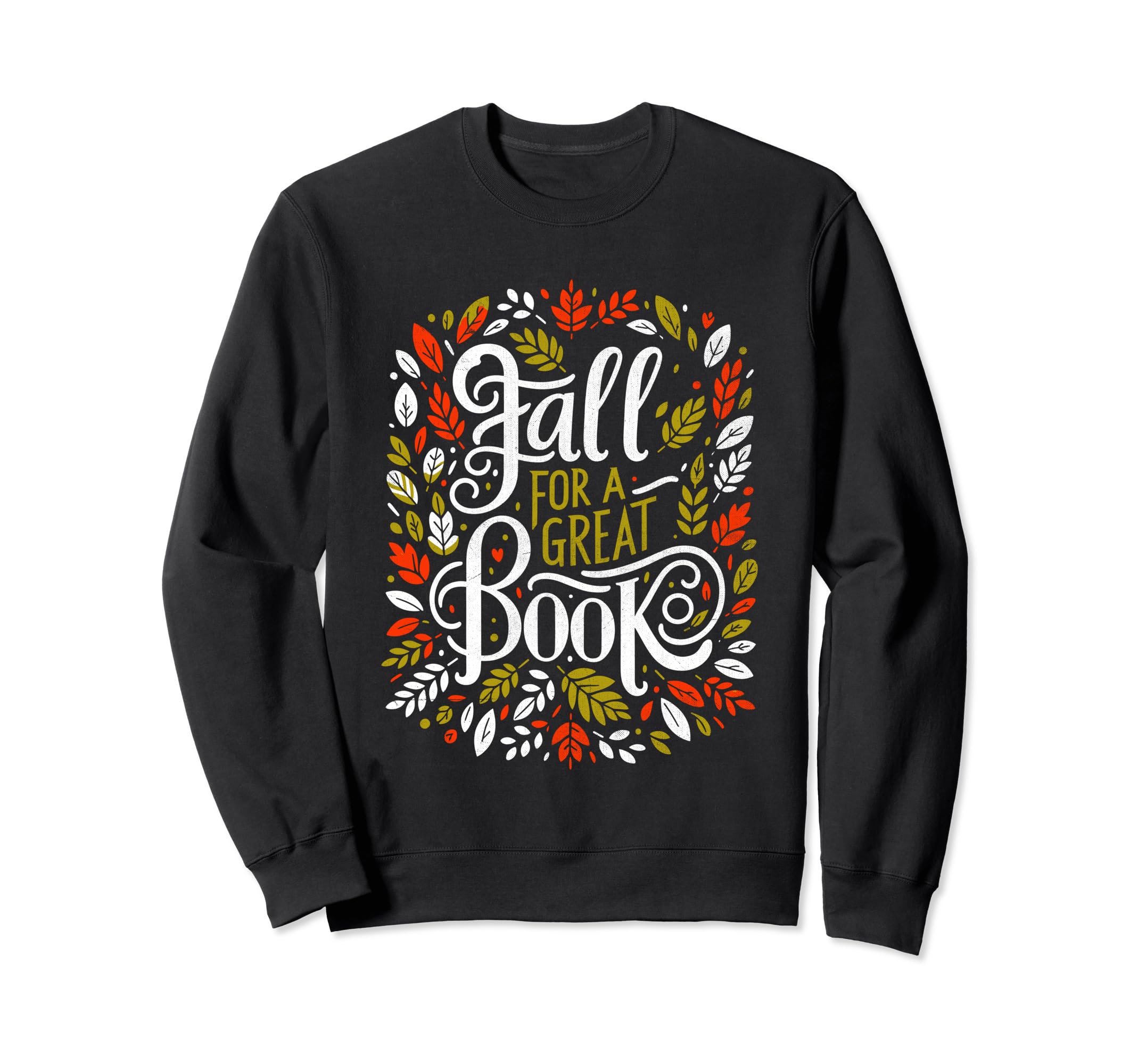 Fall Great Book Books Reading Sweatshirt - Aesthetic Graphic Unisex - T-Shirt, Sweatshirt, Hoodie