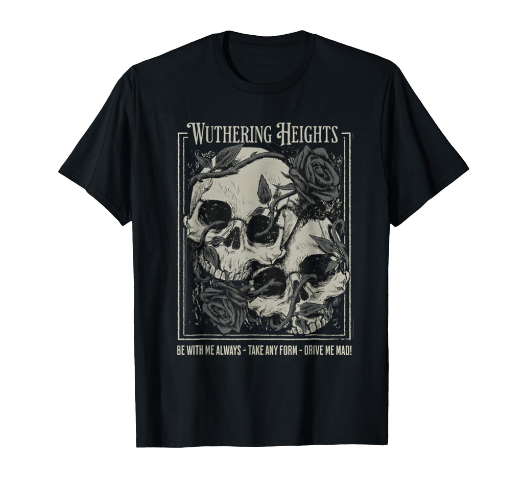 Wuthering Heights Gothic Book Lover T-Shirt - Novelty Apparel Men Women - T-Shirt, Sweatshirt, Hoodie