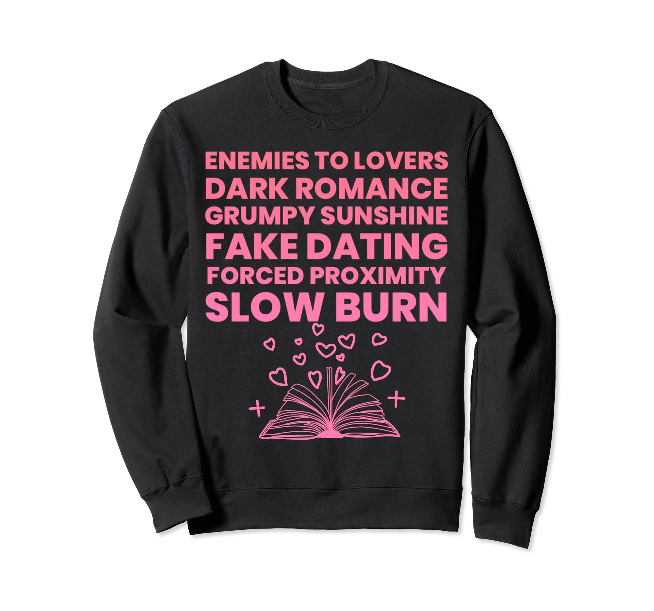 Bibliophile Romance Book Genre Sweatshirt - Trendy Graphic for Adults - T-Shirt, Sweatshirt, Hoodie