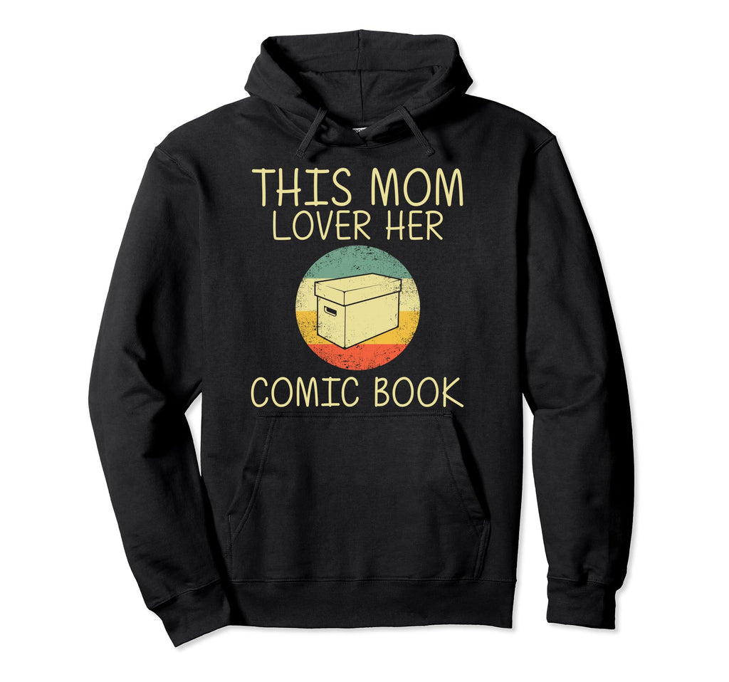 Comic Book Mom Mother Comic Book Hoodie - Streetwear Style for Adults - T-Shirt, Sweatshirt, Hoodie