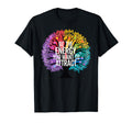 Chakra Tree Life Be Energy You Want T-Shirt - Novelty Apparel for Adults - T-Shirt, Sweatshirt, Hoodie