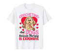 Crocheting Dog Crocheting And Dogs T-Shirt - Fun Novelty Design Unisex - T-Shirt, Sweatshirt, Hoodie
