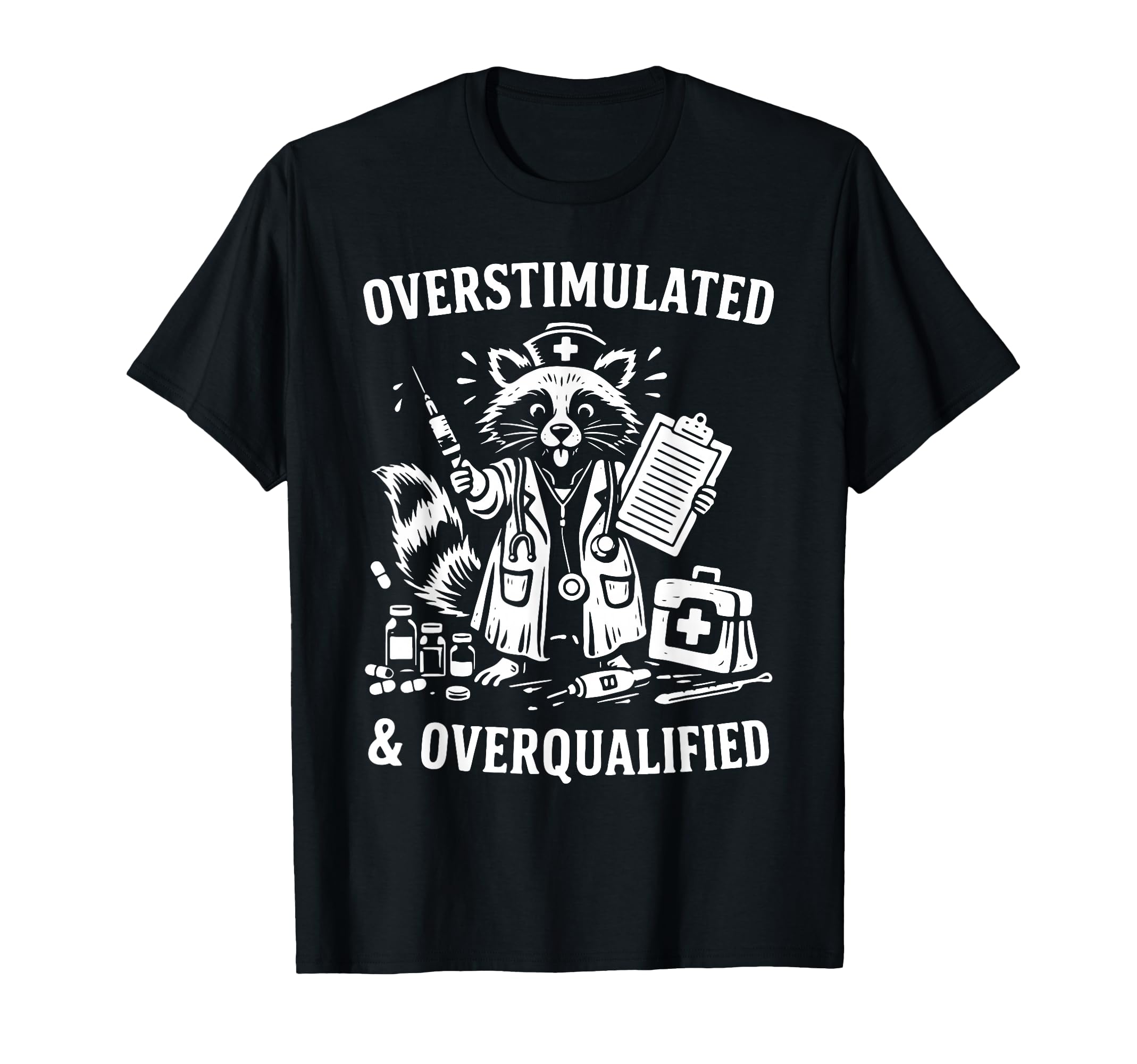 Overstimulated And Overqualified Funny T-Shirt - Trendy Graphic for Adults - T-Shirt, Sweatshirt, Hoodie