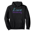 Love Intuitively Mental Health Hoodie - Minimalist Print Men Women - T-Shirt, Sweatshirt, Hoodie