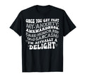 Once You Get Past My Anxiety Awkwardness T-Shirt - Streetwear Style Unisex - T-Shirt, Sweatshirt, Hoodie