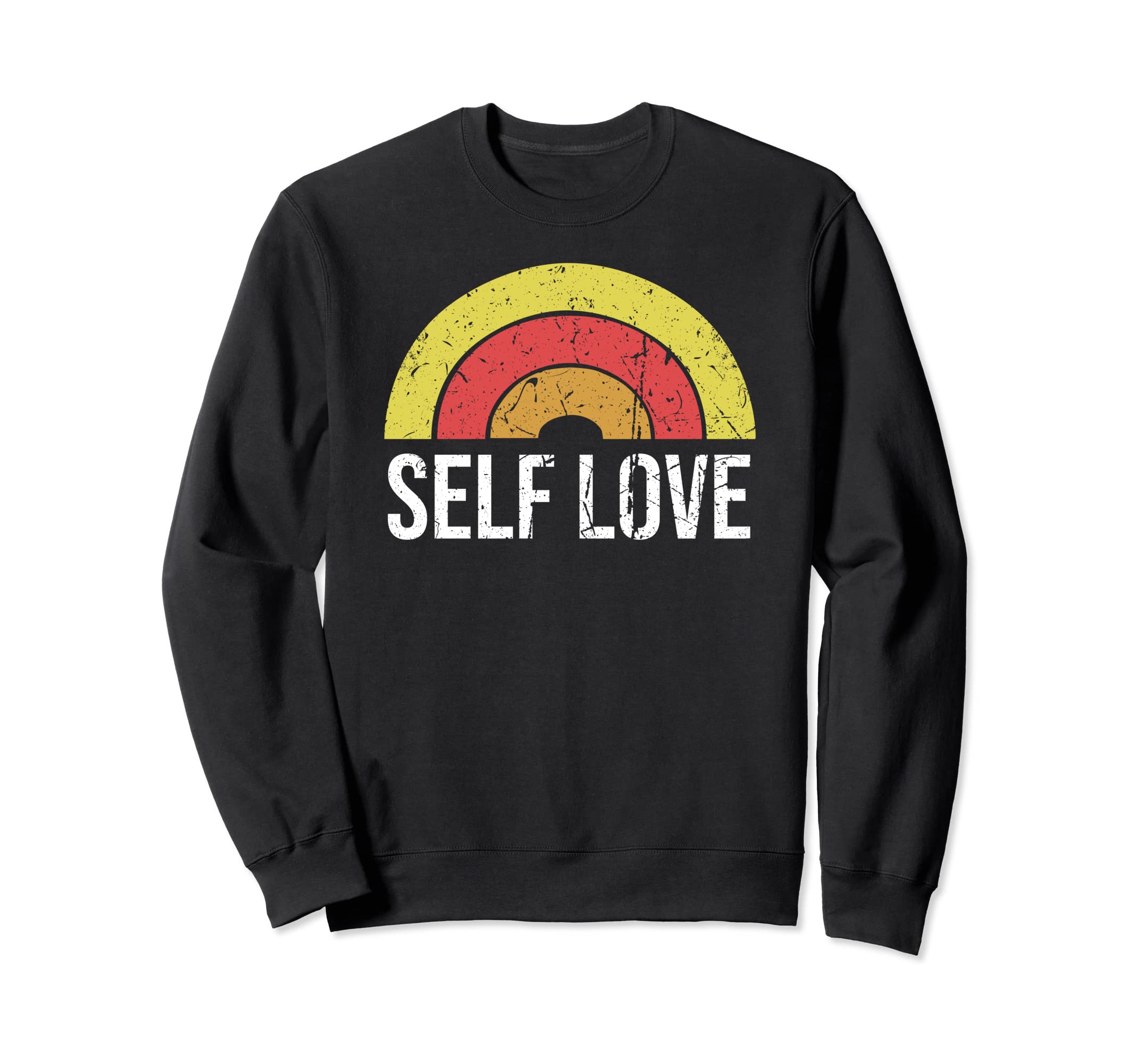 Self Love Rainbow Yoga Mental Sweatshirt - Casual Everyday Wear Men Women - T-Shirt, Sweatshirt, Hoodie