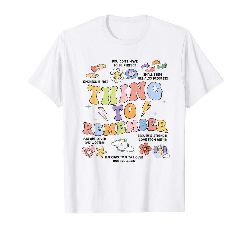 Things To Remember Cbt Dbt Therapy T-Shirt - Fun Novelty Design Unisex - T-Shirt, Sweatshirt, Hoodie