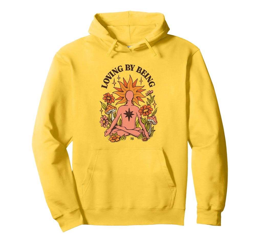 Loving Being Mindfulness Meditation Hoodie - Minimalist Print Unisex - T-Shirt, Sweatshirt, Hoodie
