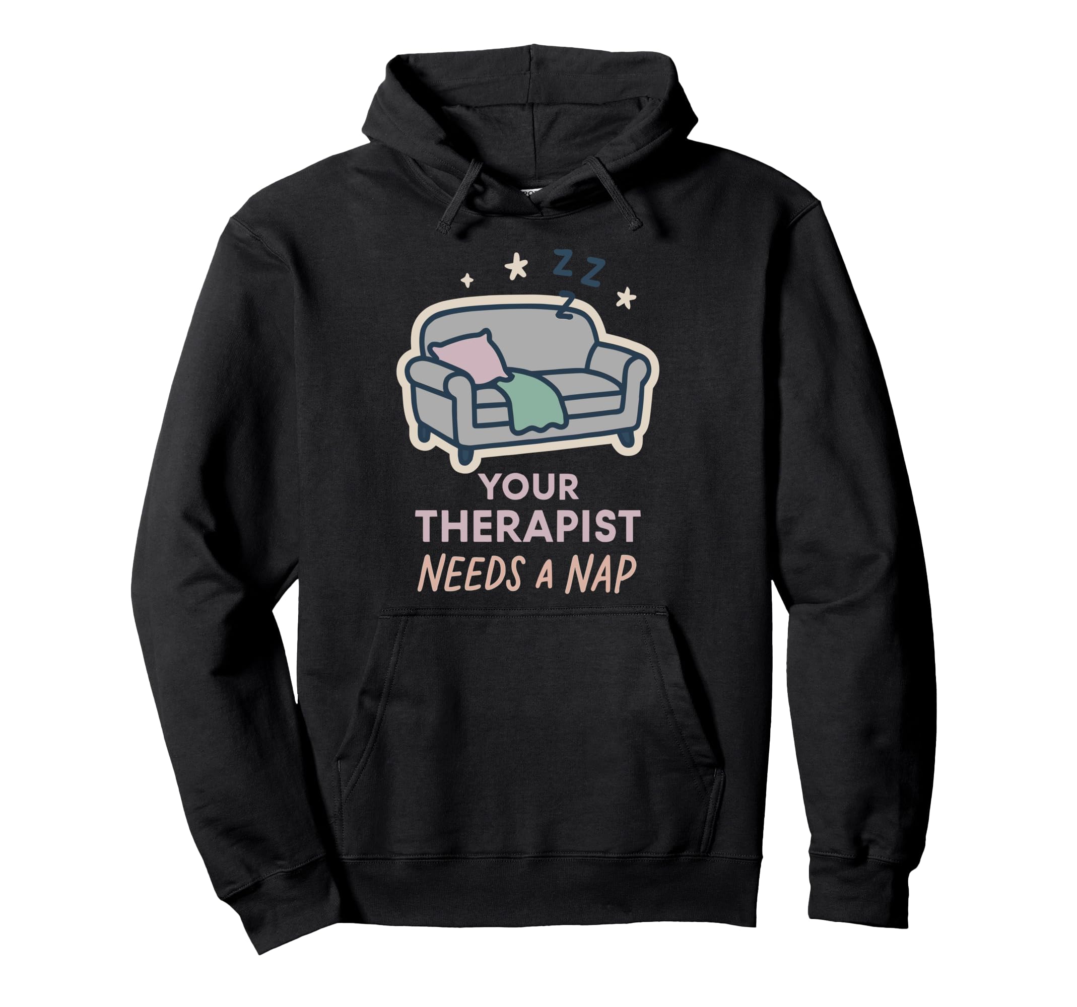 Therapist Burnout Counselor Mental Hoodie - Streetwear Style Men Women - T-Shirt, Sweatshirt, Hoodie