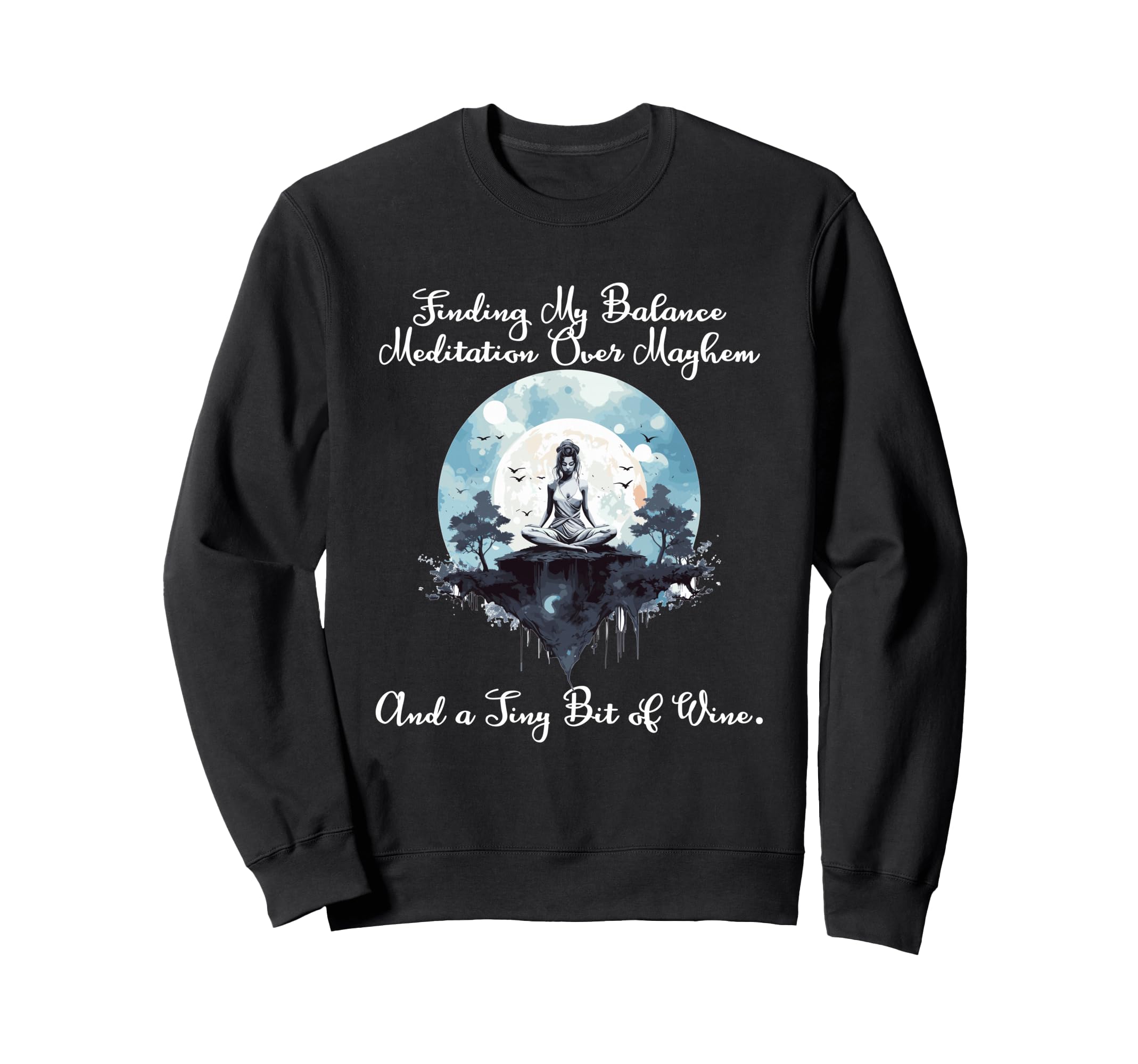 Finding My Balance Meditation Over Sweatshirt - Unique Graphic Men Women - T-Shirt, Sweatshirt, Hoodie