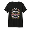 My Love Gardening Keeps Me Going Garden T-Shirt - Trendy Graphic Men Women - T-Shirt, Sweatshirt, Hoodie