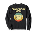 Comic Book Mom Mother Comic Sweatshirt - Casual Everyday Wear for Adults - T-Shirt, Sweatshirt, Hoodie