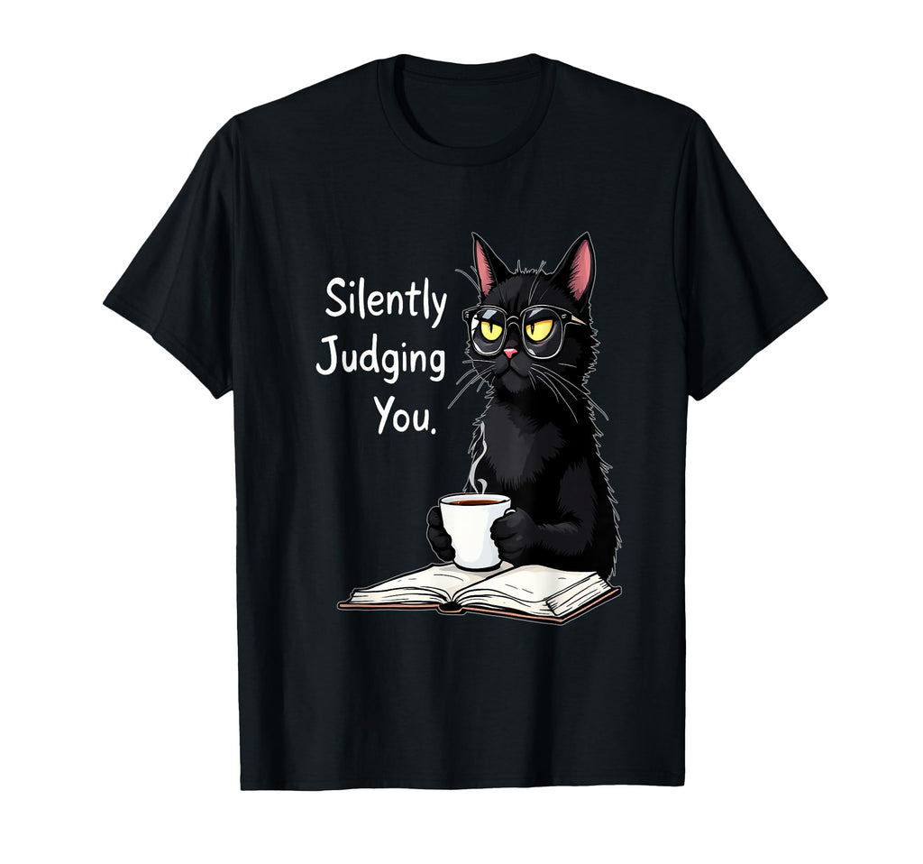 Silently Judging You Funny Cats Coffee T-Shirt - Minimalist Print Unisex - T-Shirt, Sweatshirt, Hoodie