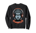 Buddha Headphones Mindfulness Music Sweatshirt - Unique Graphic Unisex - T-Shirt, Sweatshirt, Hoodie