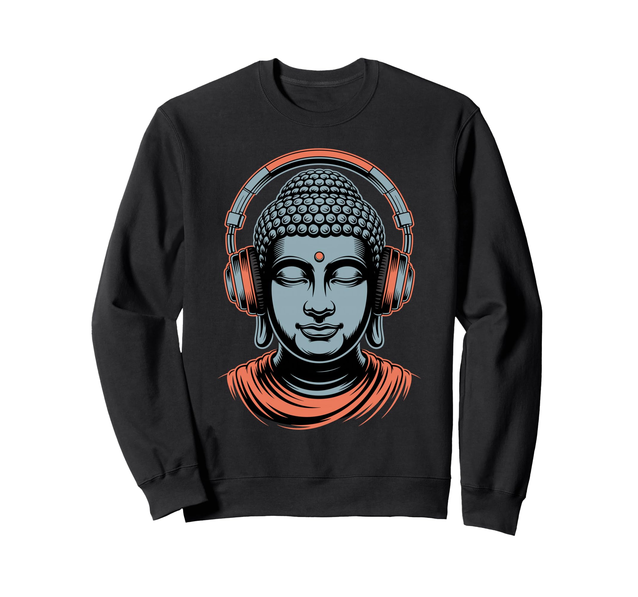 Buddha Headphones Mindfulness Music Sweatshirt - Unique Graphic Unisex - T-Shirt, Sweatshirt, Hoodie