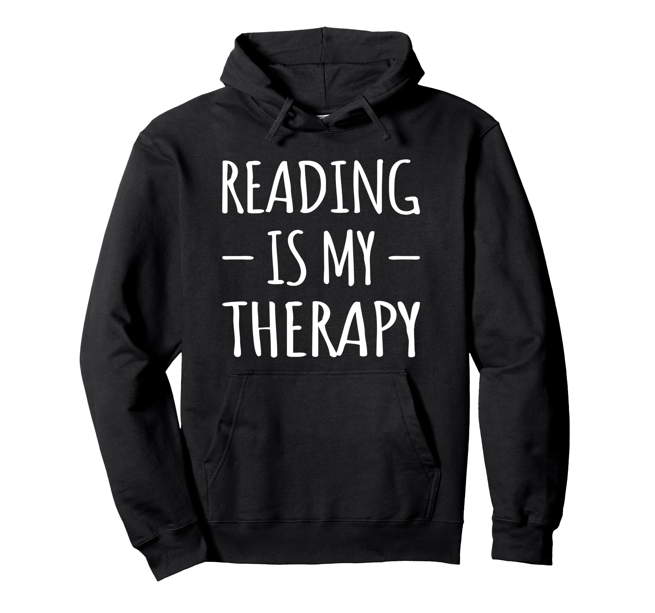 Reading Is My Therapy Bookworm Student Hoodie - Streetwear Style Unisex - T-Shirt, Sweatshirt, Hoodie