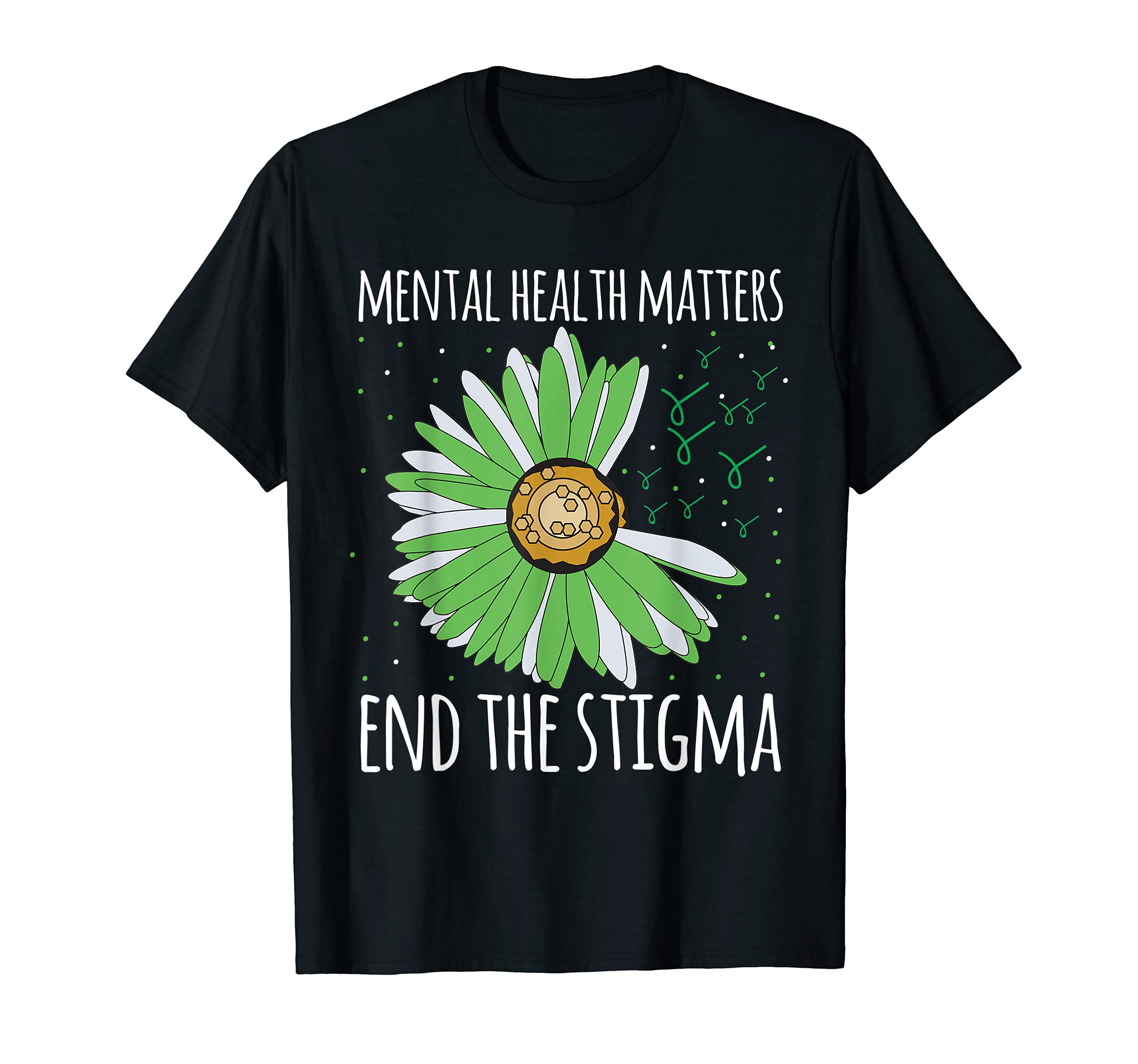 Mental Health Matters End Stigma Awareness T-Shirt - Graphic Print Unisex - T-Shirt, Sweatshirt, Hoodie