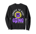 Choose To Keep Going Crohns Sweatshirt - Fun Novelty Design for Adults - T-Shirt, Sweatshirt, Hoodie