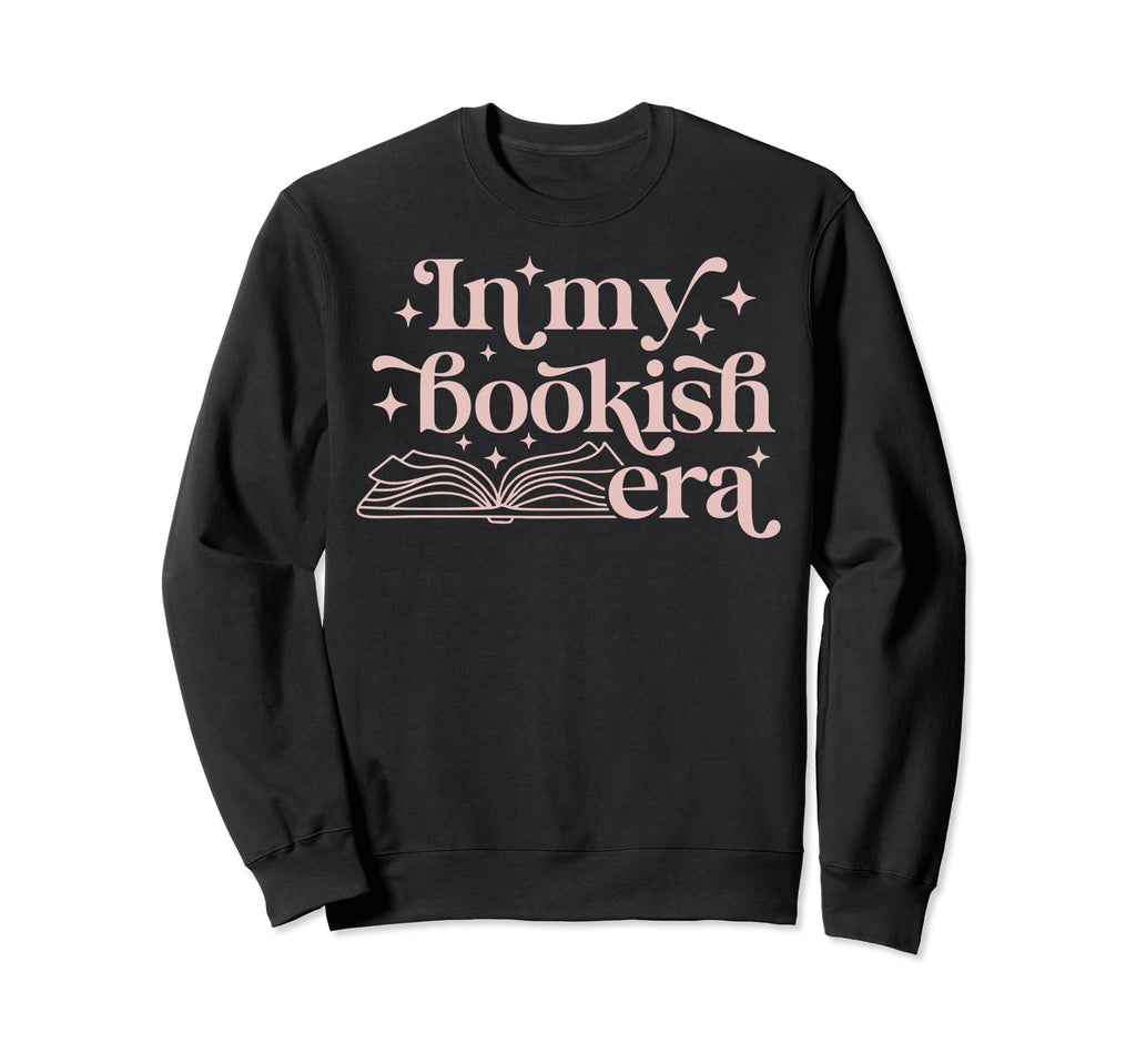 My Bookish Era Book Lover Sweatshirt - Custom Art Print for Adults - T-Shirt, Sweatshirt, Hoodie