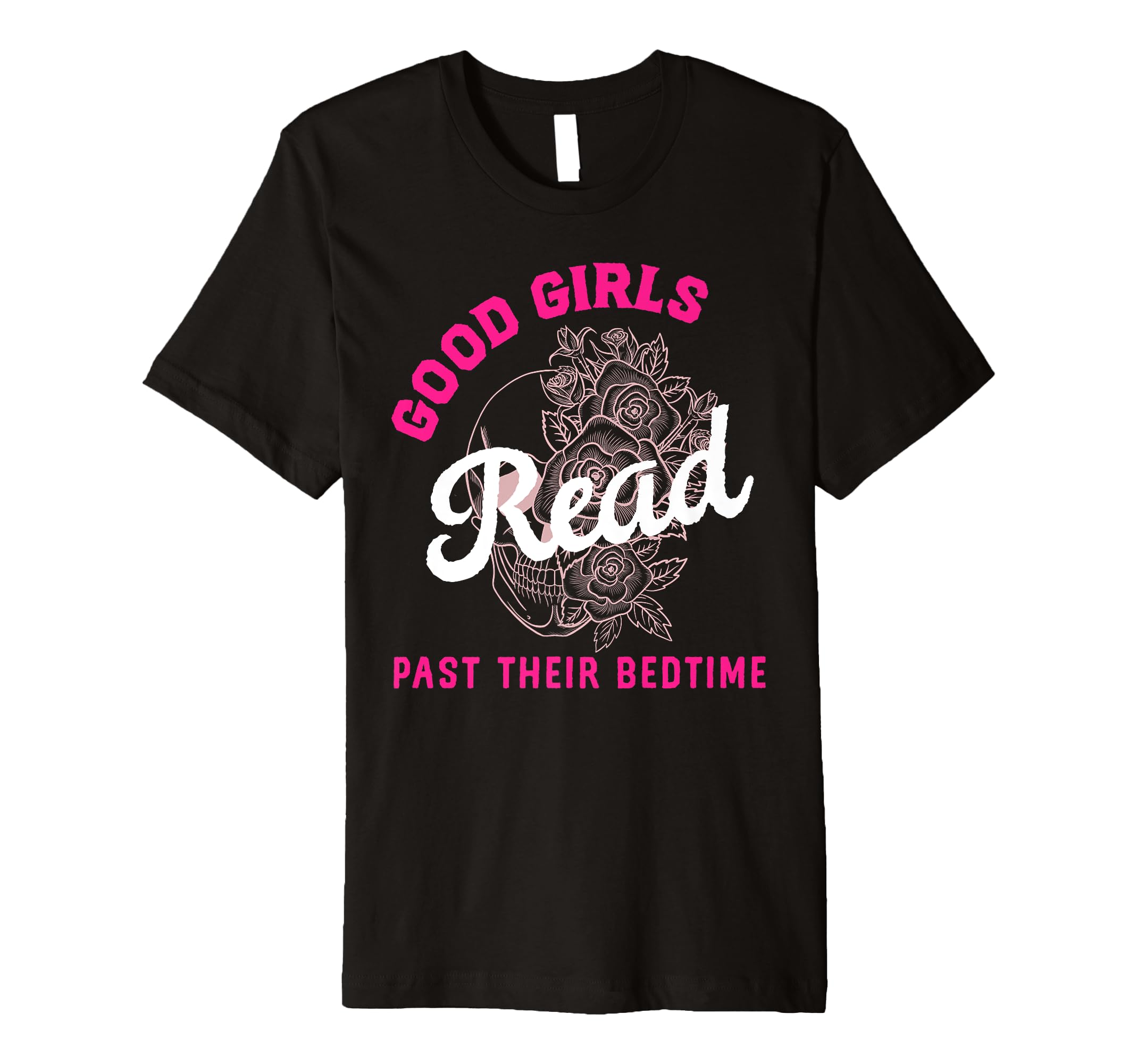 Good Read Past Their Bedtime Bookish T-Shirt - Novelty Apparel for Adults - T-Shirt, Sweatshirt, Hoodie