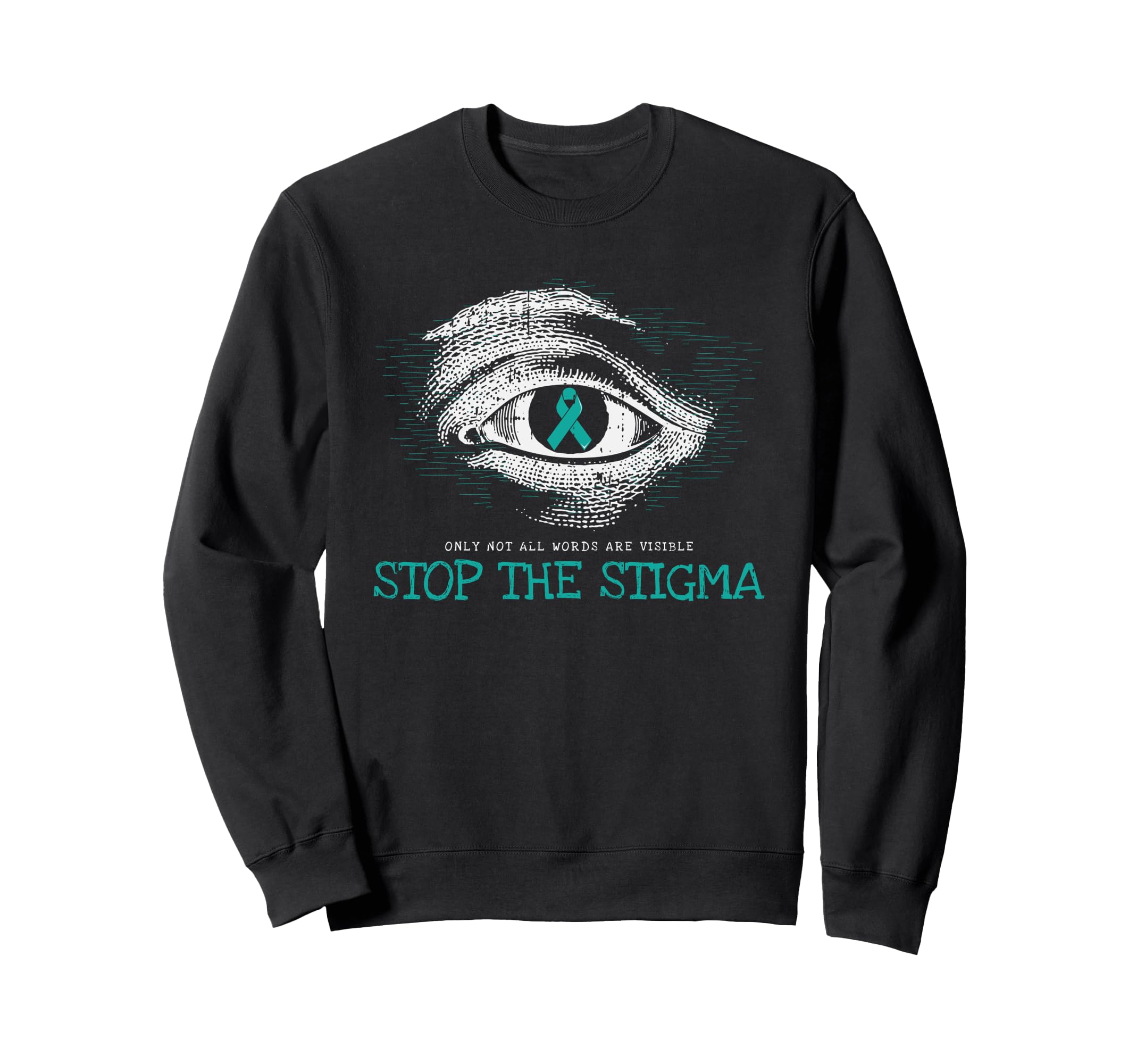 Stop End Stigma Ovarian Cancer Sweatshirt - Graphic Print for Adults - T-Shirt, Sweatshirt, Hoodie