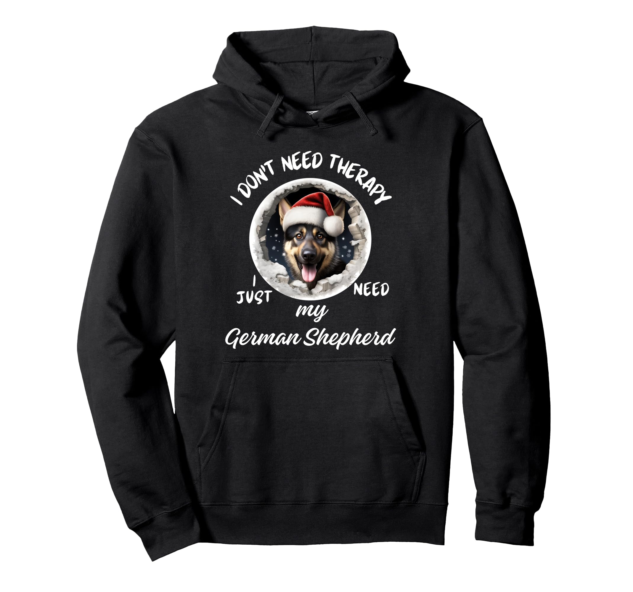 German Shepherd Lover I Just Need My Dog Hoodie - Trendy Graphic for Adults - T-Shirt, Sweatshirt, Hoodie
