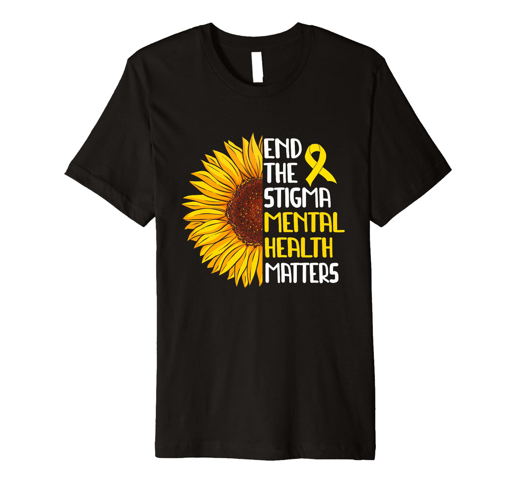 End Stigma Mental Health Matters T-Shirt - Custom Art Print Men Women - T-Shirt, Sweatshirt, Hoodie