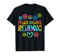Peace Love Reading Tie Dye Book Lover T-Shirt - Unique Graphic Unisex - T-Shirt, Sweatshirt, Hoodie