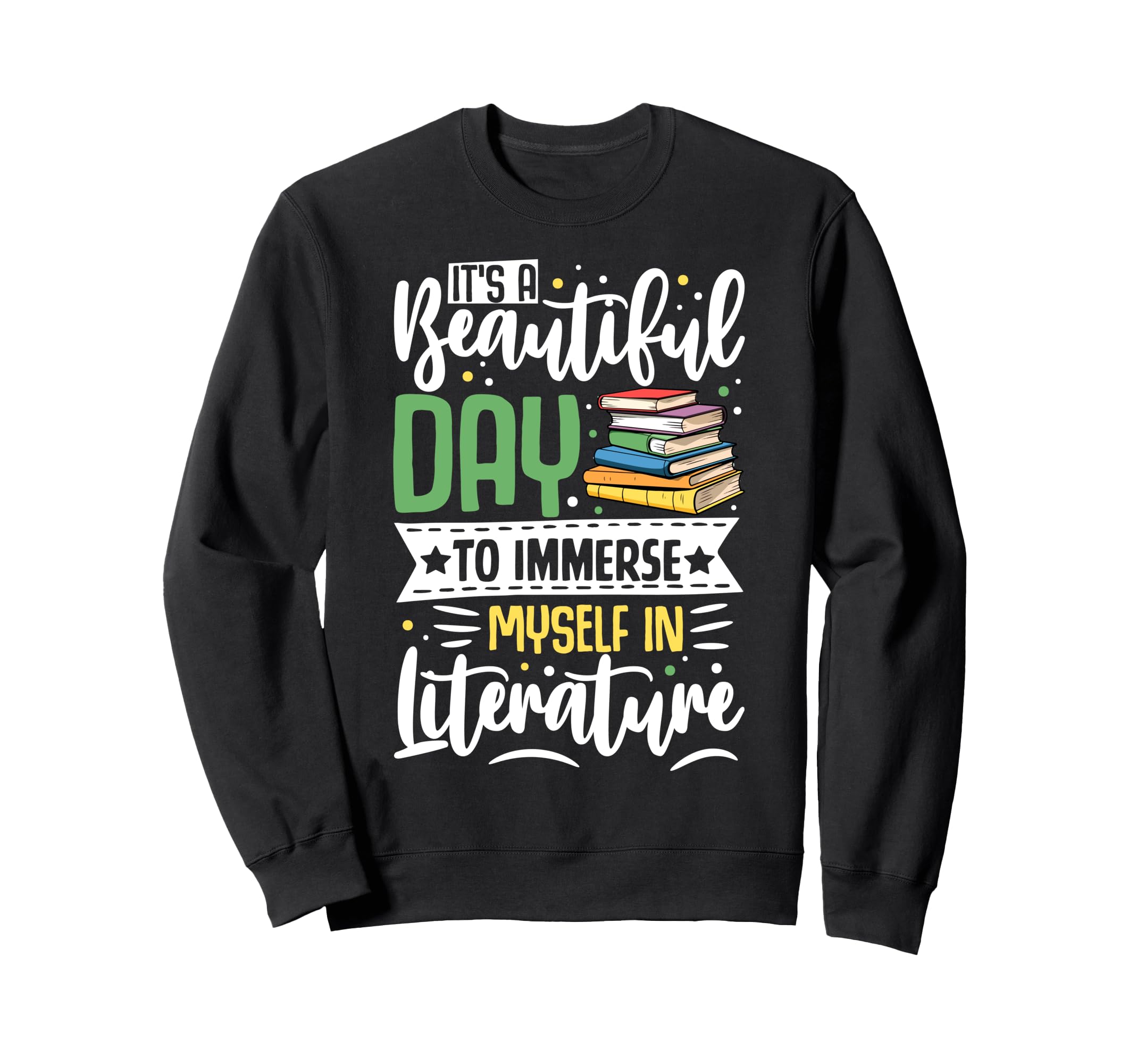 Bibliophiles Sweatshirt - Streetwear Style Unisex - T-Shirt, Sweatshirt, Hoodie