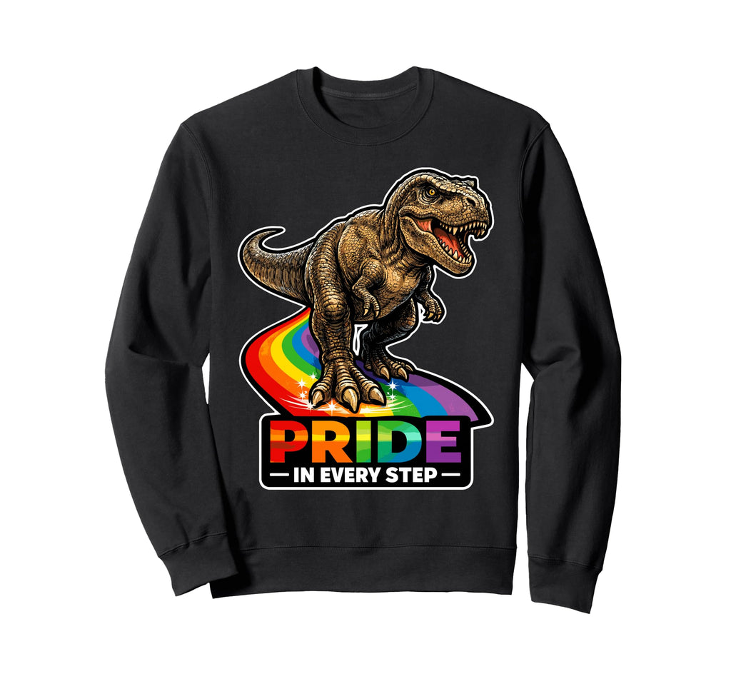Pride Every Step Roaring Dino Sweatshirt - Aesthetic Graphic Men Women - T-Shirt, Sweatshirt, Hoodie