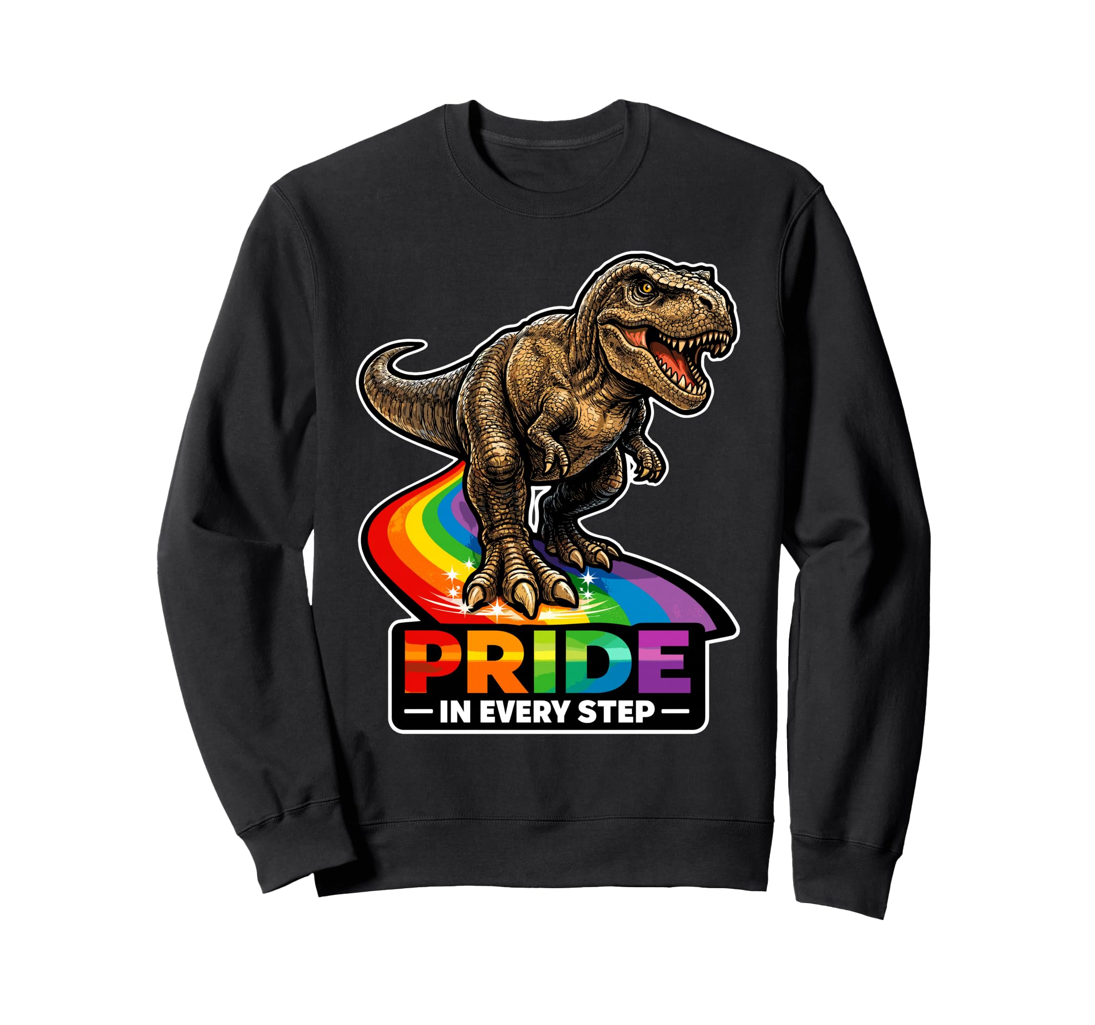 Pride Every Step Roaring Dino Sweatshirt - Aesthetic Graphic Men Women - T-Shirt, Sweatshirt, Hoodie