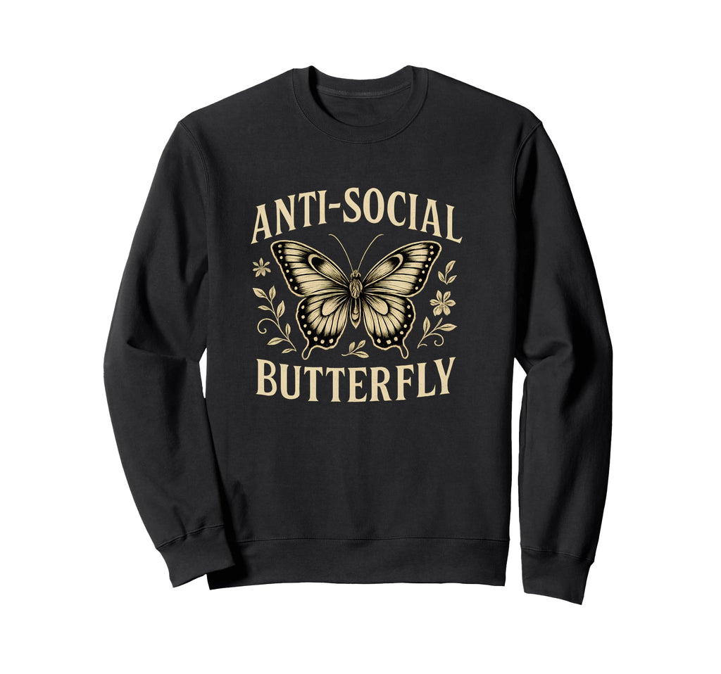 Anti Social Funny Introvert Sweatshirt - Fun Novelty Design for Adults - T-Shirt, Sweatshirt, Hoodie