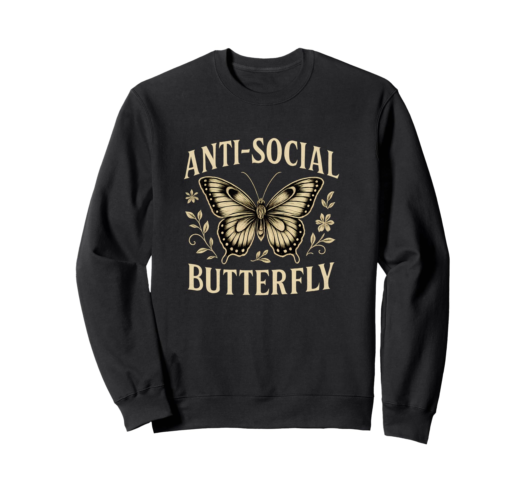 Anti Social Funny Introvert Sweatshirt - Fun Novelty Design for Adults - T-Shirt, Sweatshirt, Hoodie
