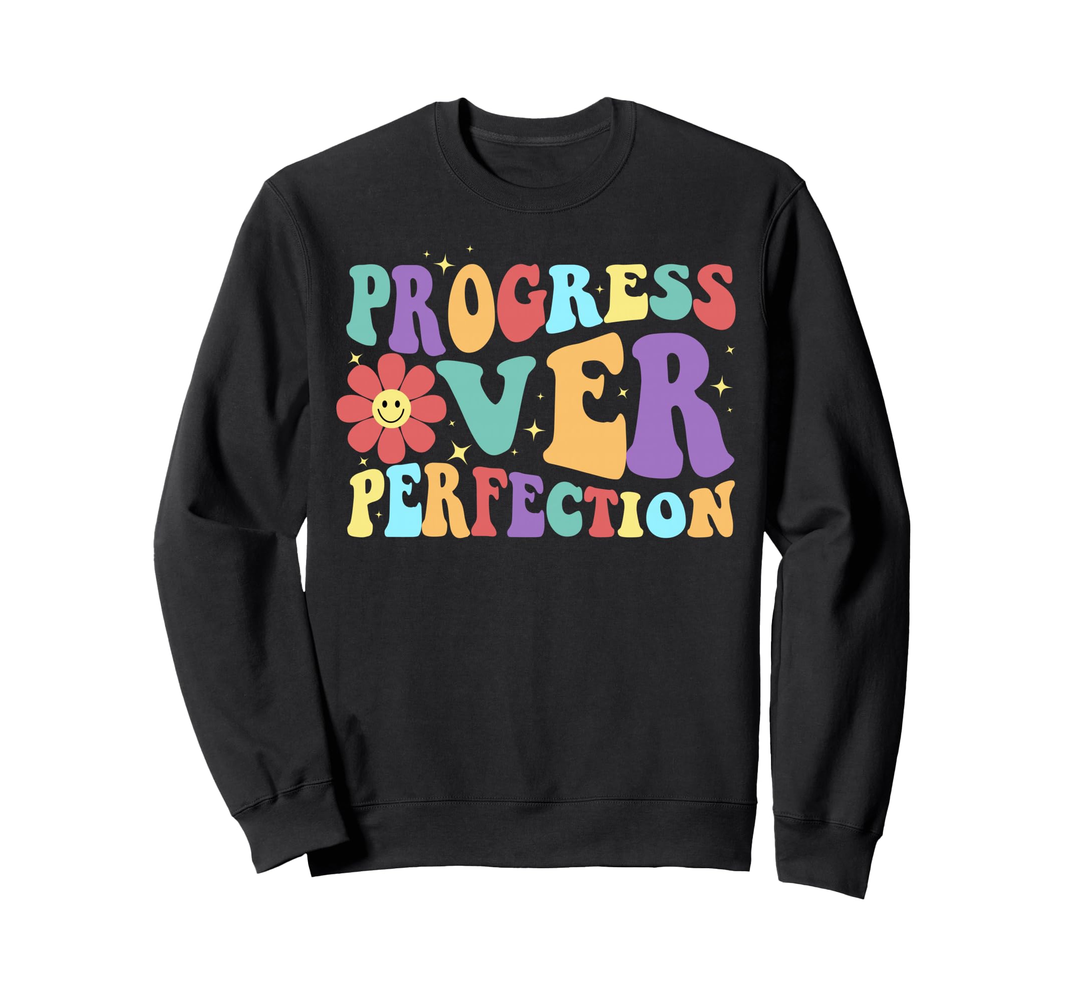 Motivational Progress Over Sweatshirt - Aesthetic Graphic for Adults - T-Shirt, Sweatshirt, Hoodie