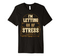 Letting Go Stress Motivational T-Shirt - Aesthetic Graphic Men Women - T-Shirt, Sweatshirt, Hoodie
