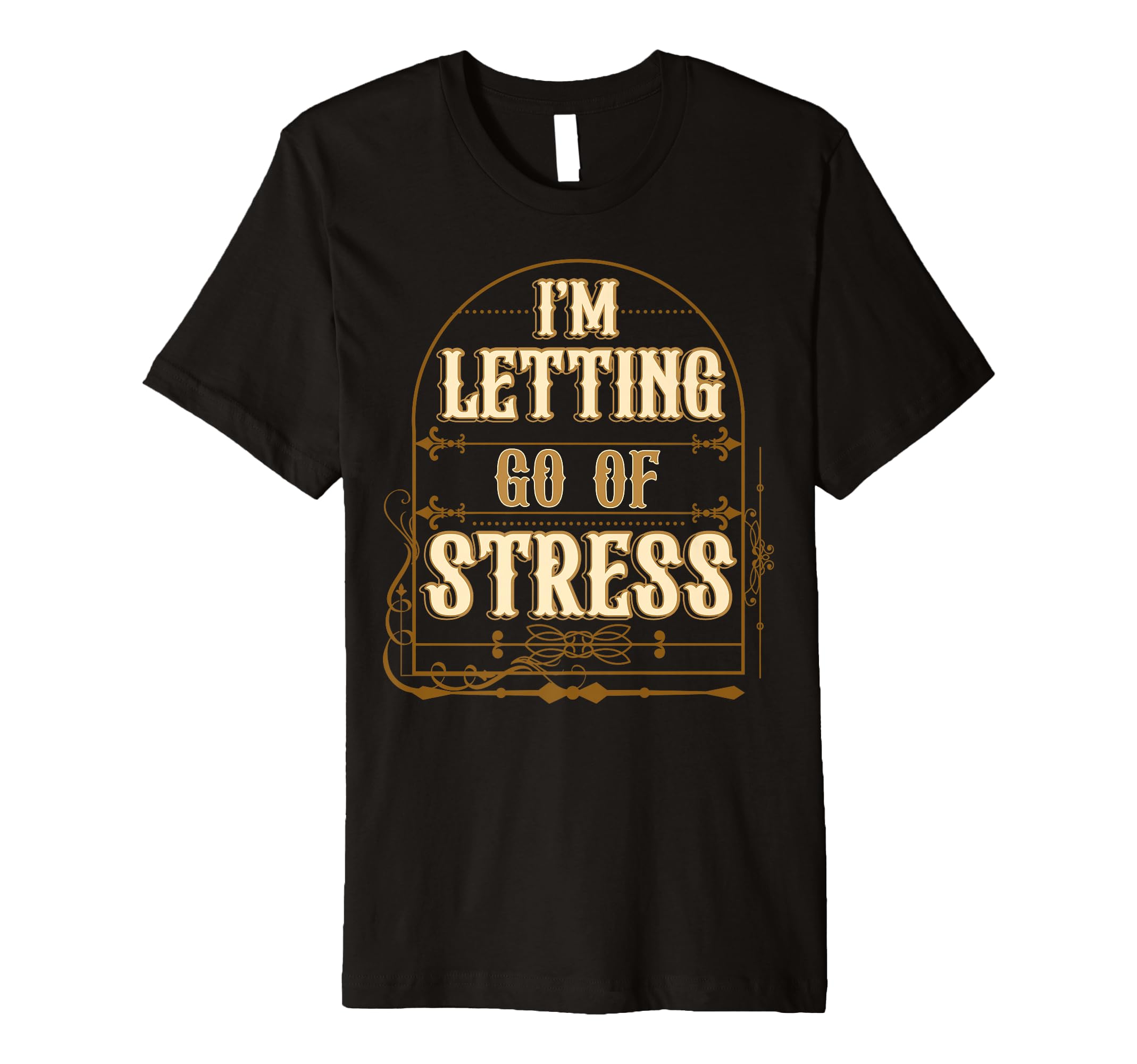 Letting Go Stress Motivational T-Shirt - Aesthetic Graphic Men Women - T-Shirt, Sweatshirt, Hoodie