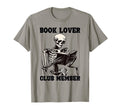 Book Lover Club Member Bookworm T-Shirt - Novelty Apparel for Adults - T-Shirt, Sweatshirt, Hoodie