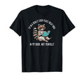 Im Really Good Place Right Now T-Shirt - Fun Novelty Design for Adults - T-Shirt, Sweatshirt, Hoodie