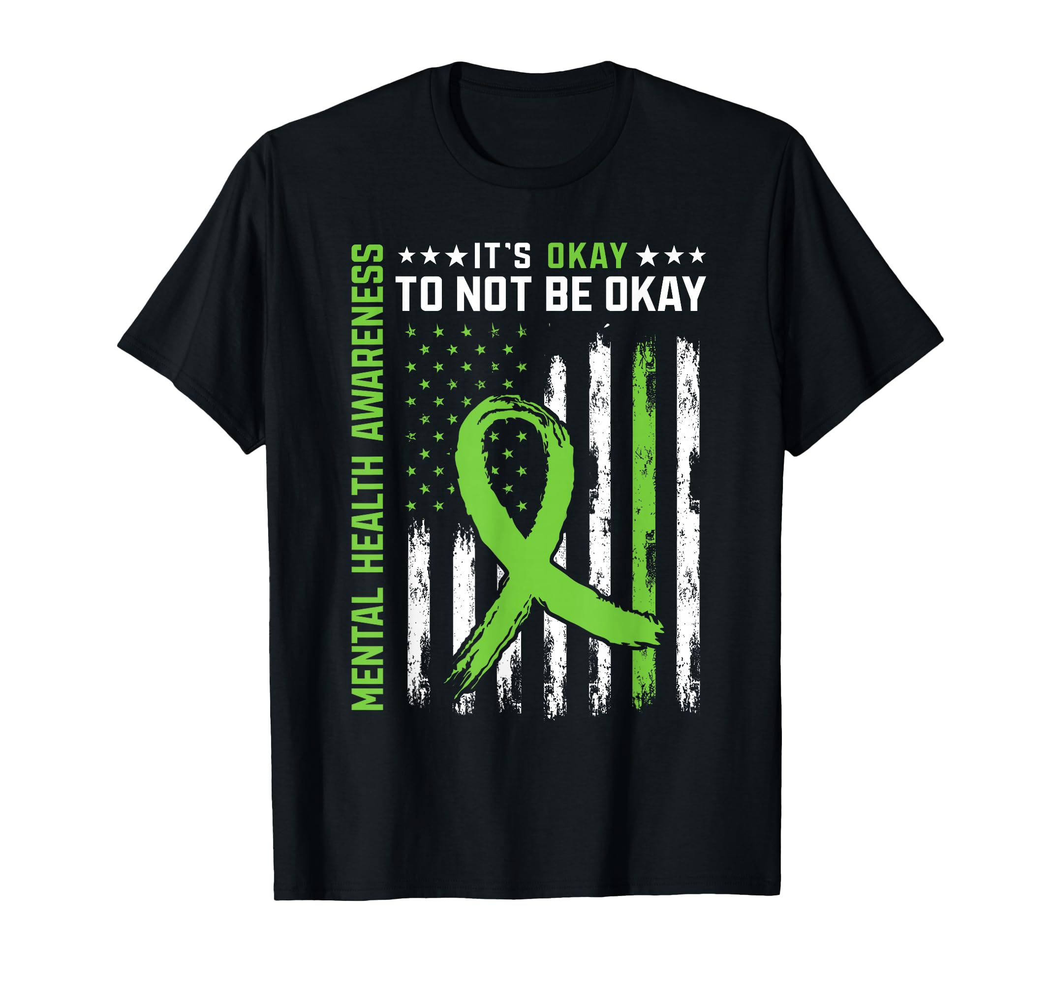 Its Okay To Not Be Okay Us Flag Mental T-Shirt - Trendy Graphic Unisex - T-Shirt, Sweatshirt, Hoodie