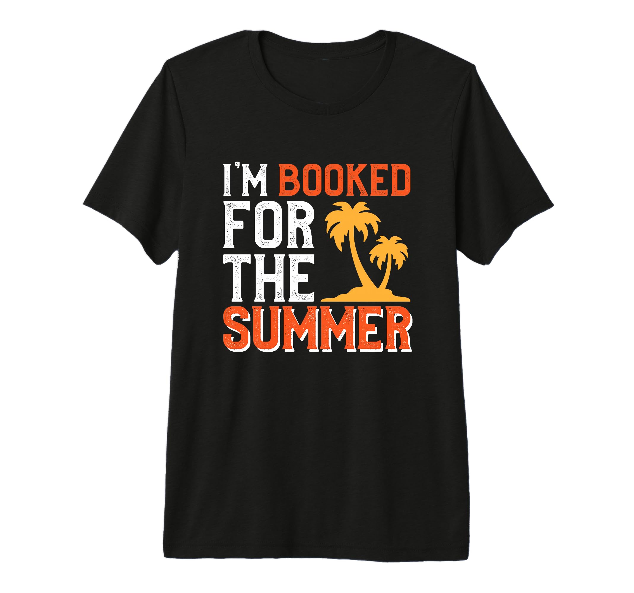Im Booked Summer Bookworm Bibliophile T-Shirt - Fun Novelty Design Unisex - T-Shirt, Sweatshirt, Hoodie
