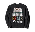 Book Reading Literature Bookworm Sweatshirt - Novelty Apparel Men Women - T-Shirt, Sweatshirt, Hoodie