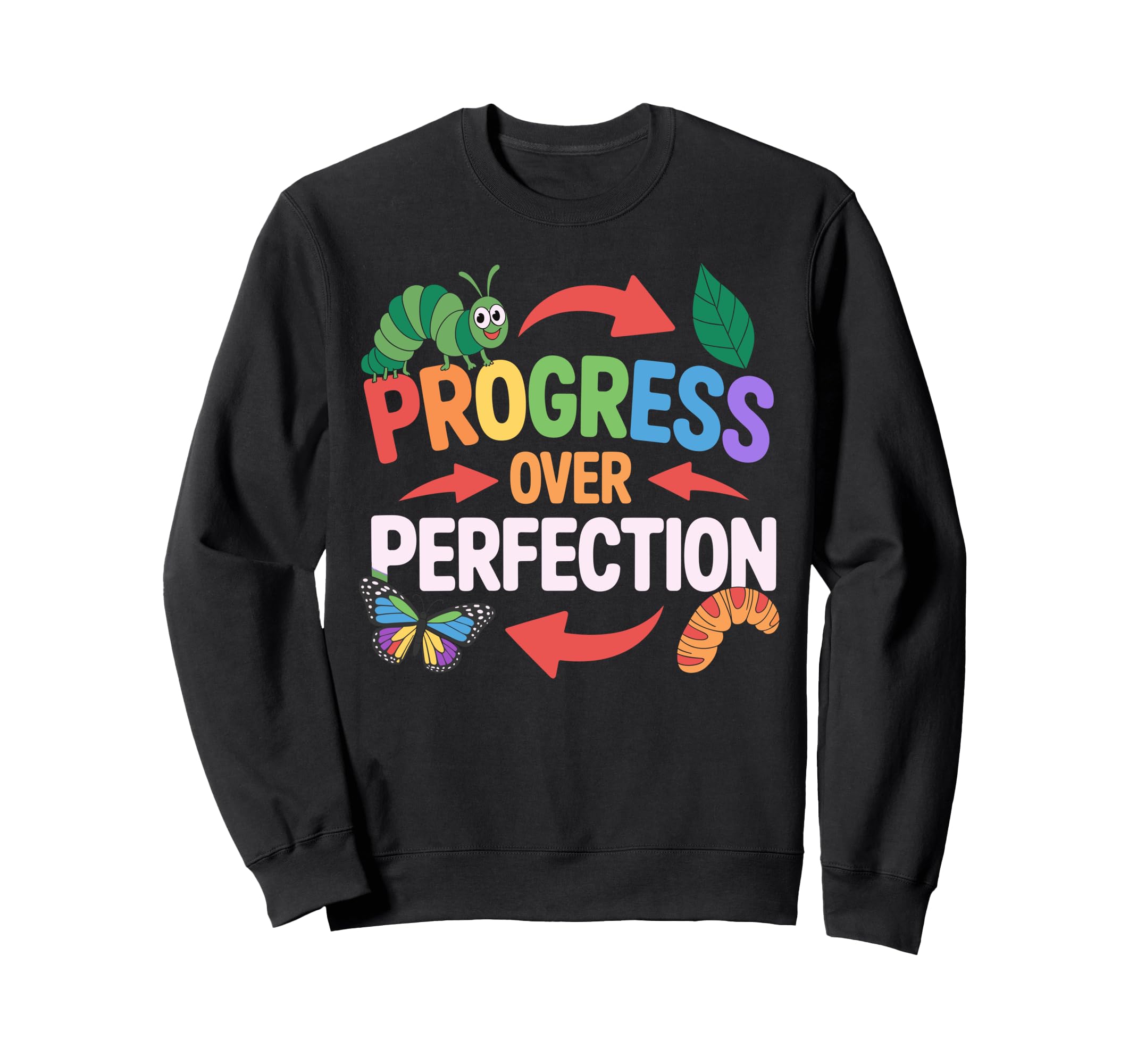 Progress Over Perfection Paraeducator Sweatshirt - Graphic Print Men Women - T-Shirt, Sweatshirt, Hoodie