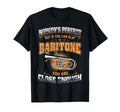 If You Can Play Baritone You Are Close T-Shirt - Unique Graphic for Adults - T-Shirt, Sweatshirt, Hoodie