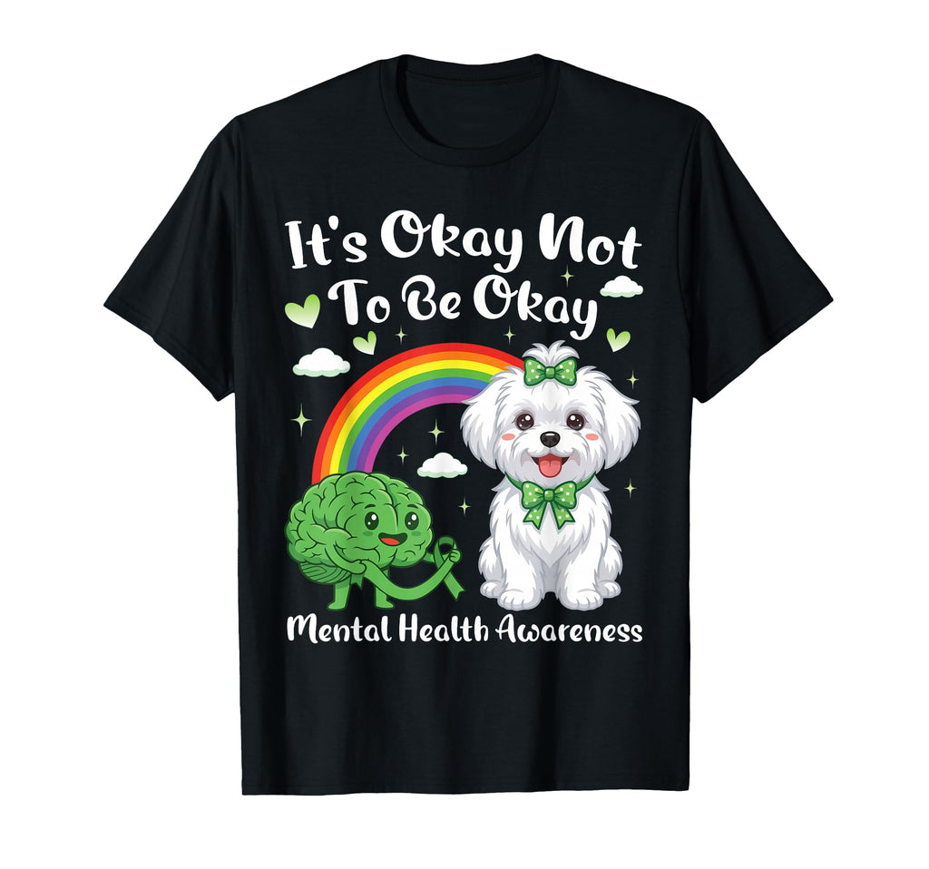 Its Okay Not To Be Okay Mental Health T-Shirt - Aesthetic Graphic Unisex - T-Shirt, Sweatshirt, Hoodie