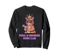 Feral Unhinged Moms Club Cat Sweatshirt - Casual Everyday Wear Men Women - T-Shirt, Sweatshirt, Hoodie