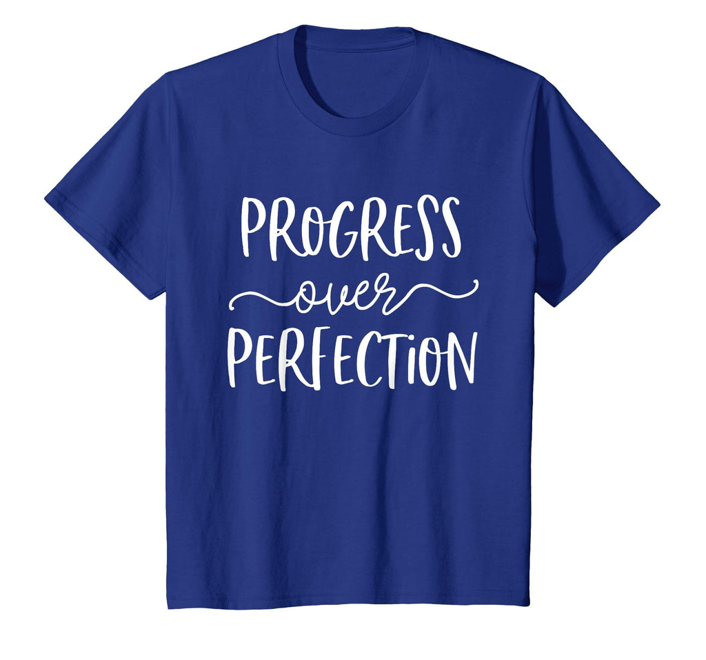 Growth Mindset Teacher Progress Over T-Shirt - Unique Graphic Unisex - T-Shirt, Sweatshirt, Hoodie