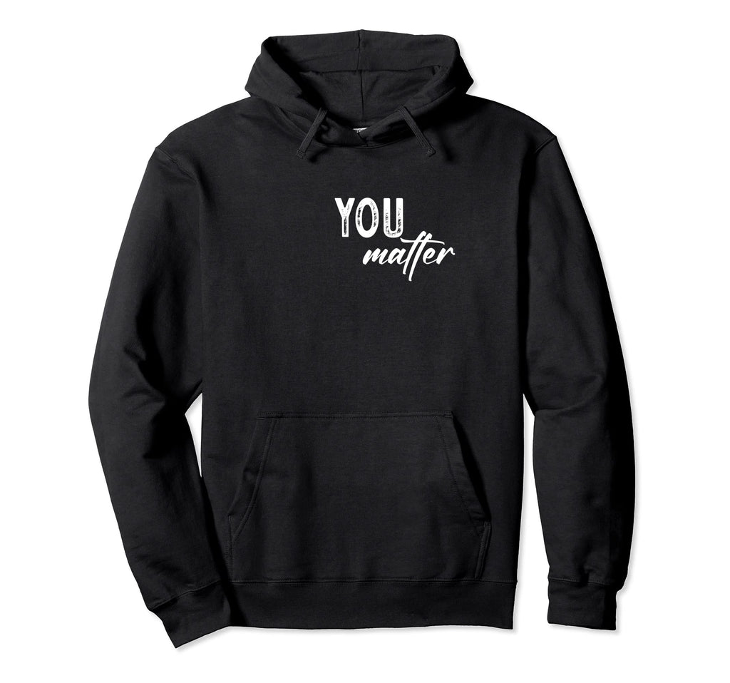 To Person Behind Me You Are Amazing Hoodie - Novelty Apparel Unisex - T-Shirt, Sweatshirt, Hoodie